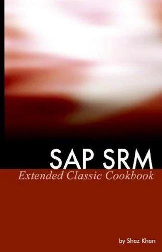 SAP SRM Extended Classic Cookbook (English, Shaz Khan)