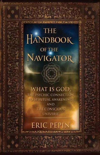 The Handbook of the Navigator (English, Eric J. Pepin)