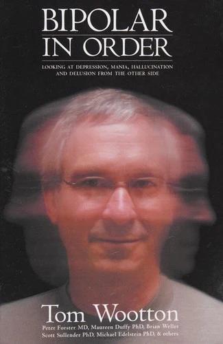 Bipolar In Order (English, Tom Wootton | Peter Forster | Maureen Duffy)