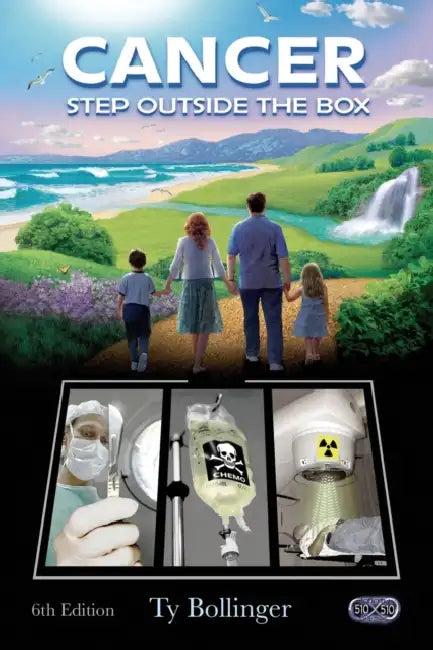 Cancer - Step Outside the Box (6th Edition) (English, Ty M. Bollinger)