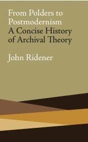 From Polders to Postmodernism (English, John Ridener | Terry Cook)