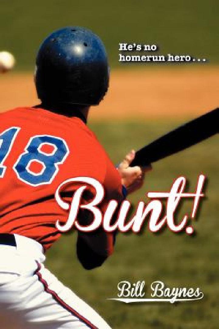 Bunt! (English, Bill Baynes)