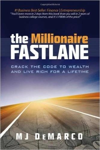 The Millionaire Fastlane (English, M. J. DeMarco)