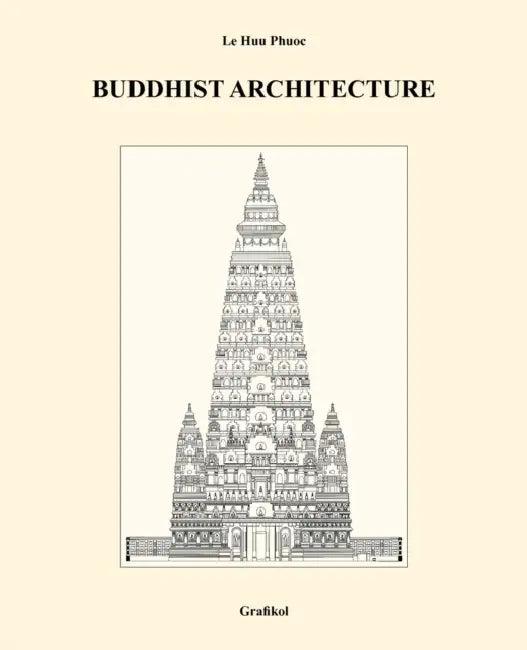 Buddhist Architecture (English, Le Huu Phuoc)