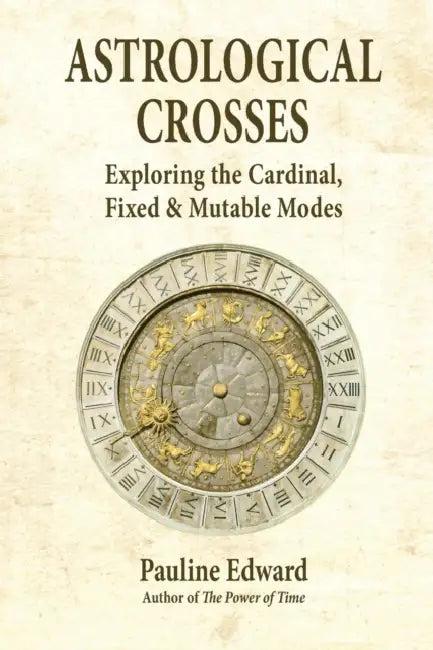 Astrological Crosses (English, Pauline Edward)