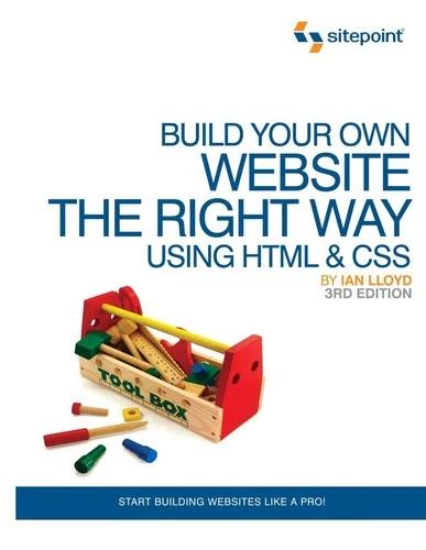 Build Your Own Website the Right Way Using HTML & CSS (English, Ian Lloyd)