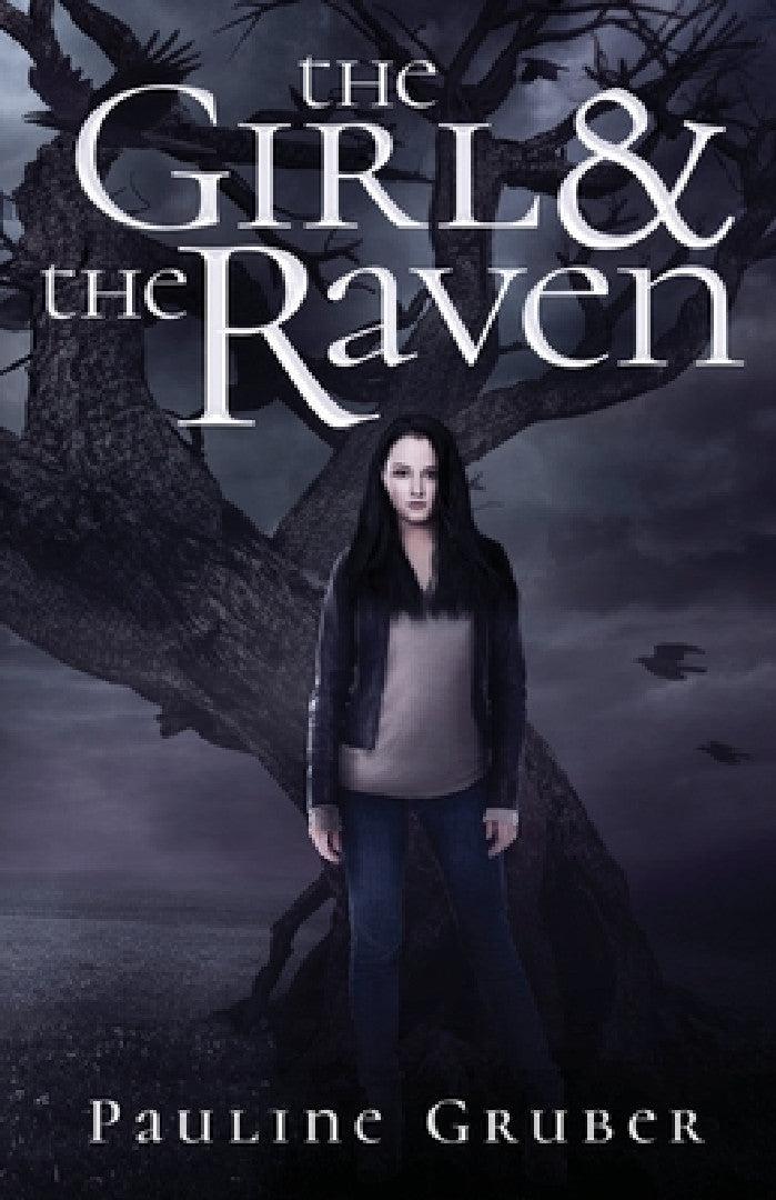 The Girl and the Raven (English, Pauline Gruber)