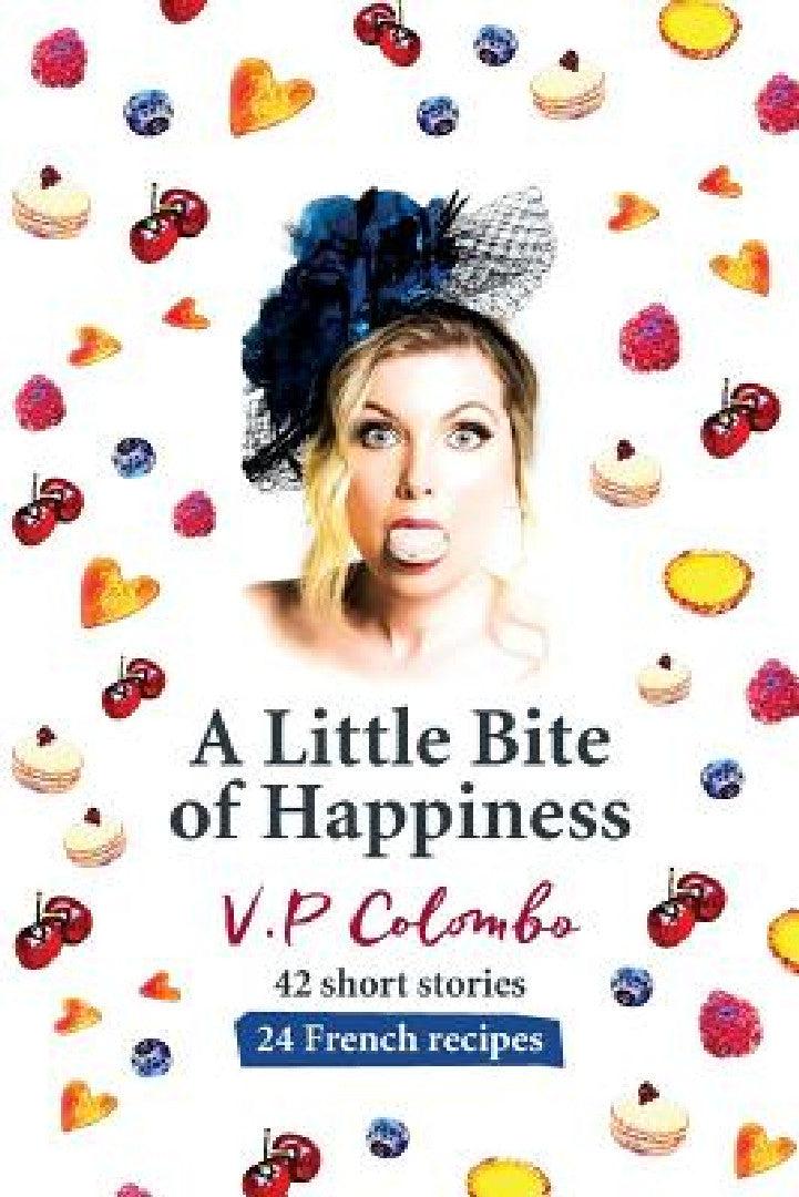 A Little Bite of Happiness (English, V. P. Colombo)