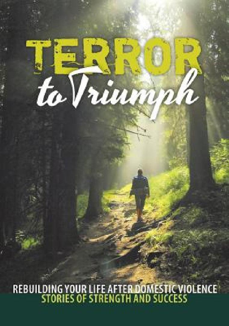Terror to Triumph (English, Broken to Brilliant)