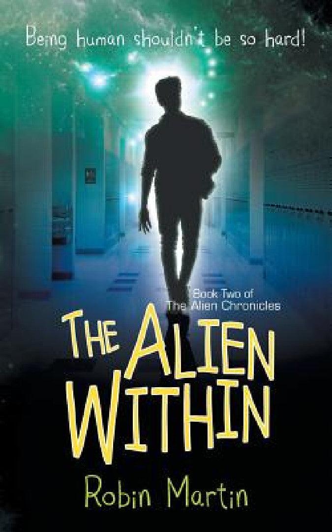 The Alien Within (English, Robin Martin)