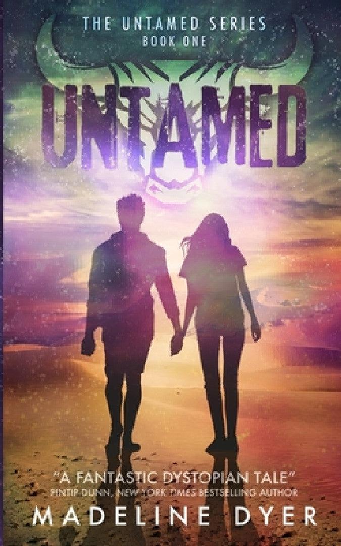 Untamed (English, Madeline Dyer)