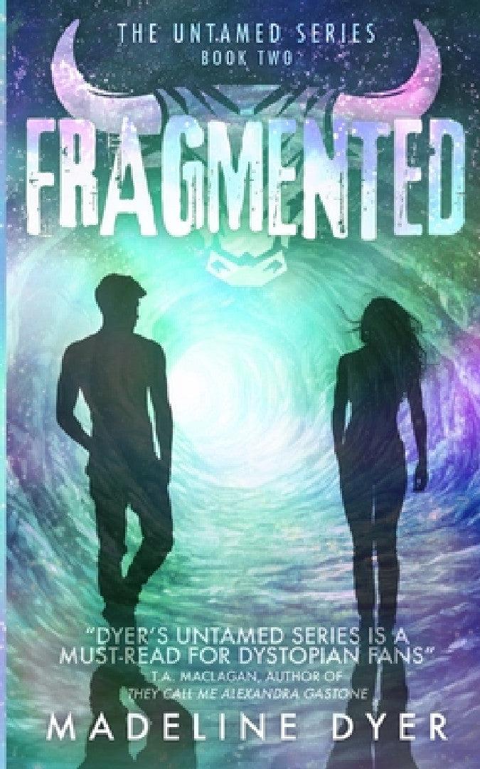 Fragmented (English, Madeline Dyer)