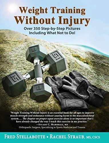 Weight Training Without Injury (English, Fred Stellabotte | Rachel Straub)