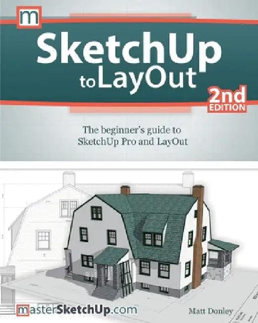 SketchUp to LayOut (English, Matt Donley)