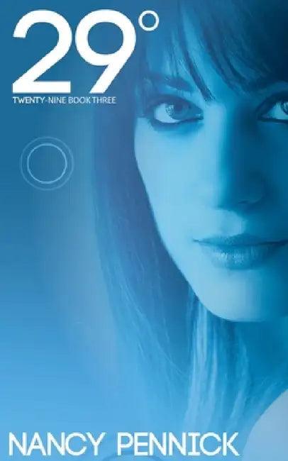29° (Twenty-Nine Degrees) (English, Nancy Pennick)