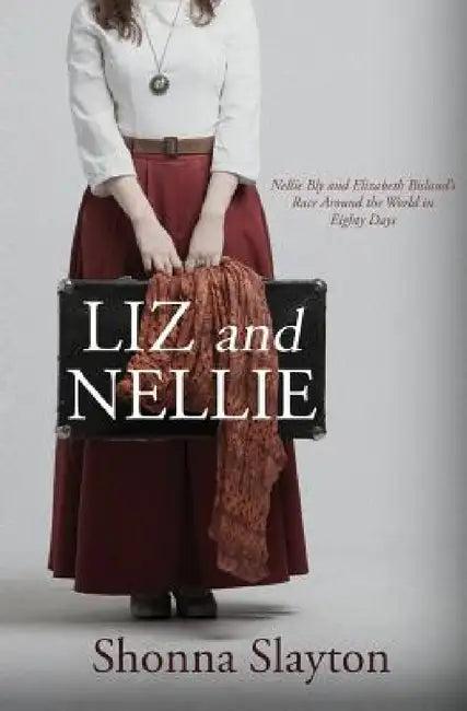 Liz and Nellie (English, Shonna Slayton)