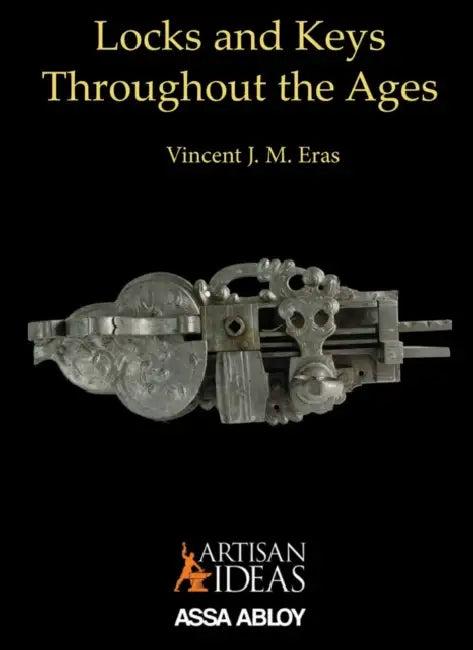 Locks and Keys Throughout the Ages (English, Vincent Eras)