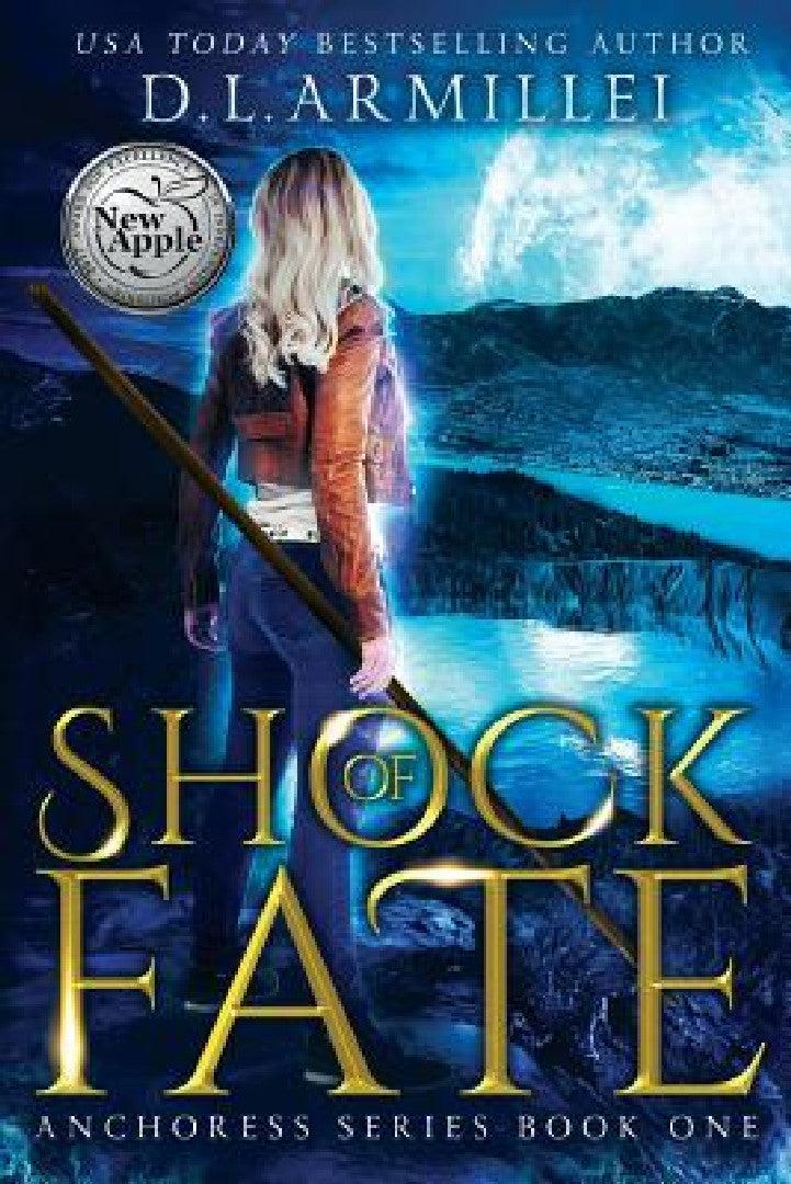 Shock of Fate (English, D. L. Armillei)