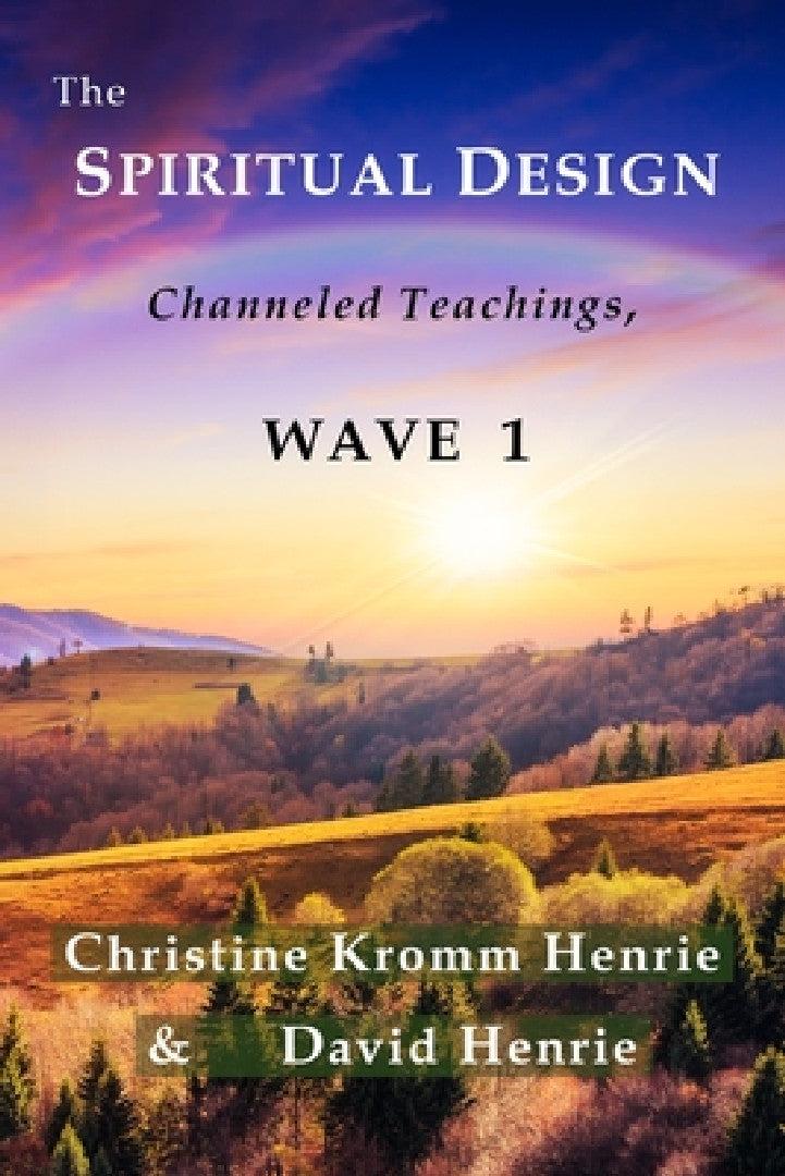 The Spiritual Design (English, Christine Kromm Henrie | David J. Henrie)