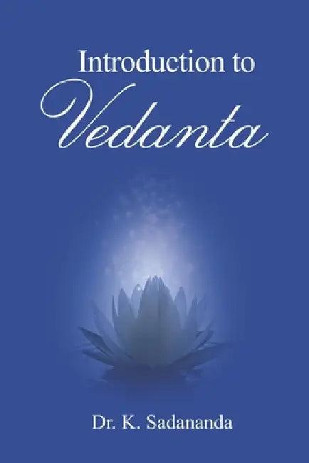 Introduction to Vedanta (English, Dennis Waite | Dennis Waite | Sethu R. Rathinam)