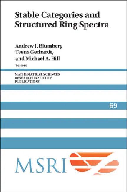 Stable Categories and Structured Ring Spectra (English, Andrew J. Blumberg | Teena Gerhardt | Michael A. Hill)