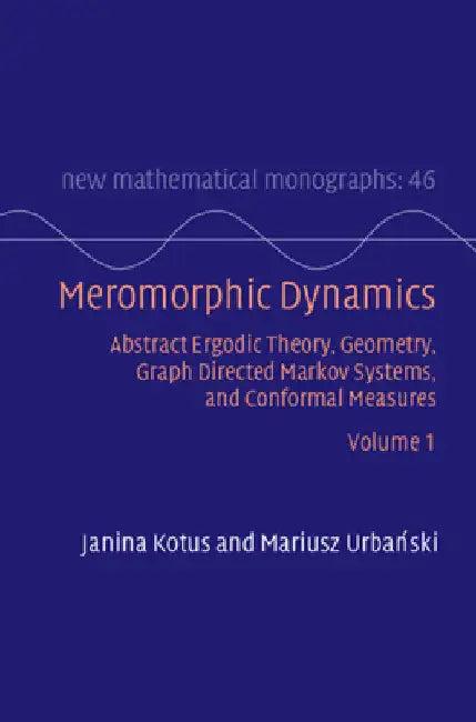 Meromorphic Dynamics (English, Janina Kotus | Mariusz Urbański)