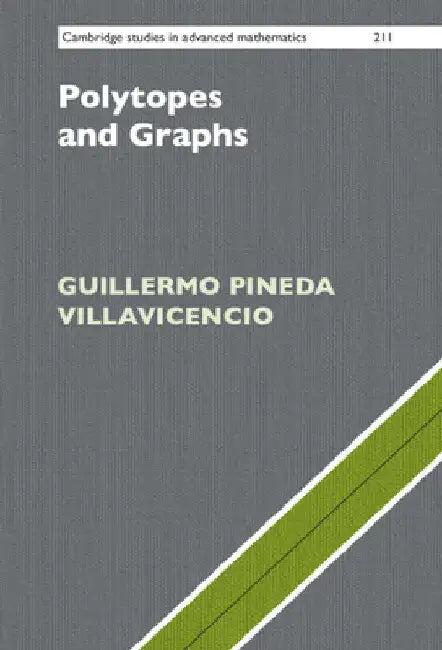 Polytopes and Graphs (English, Guillermo Pineda Villavicencio)
