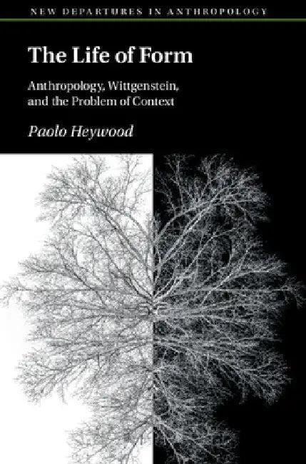 The Life of Form (English, Paolo Heywood)
