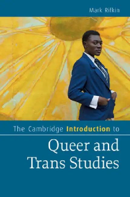 The Cambridge Introduction to Queer and Trans Studies (English, Mark Rifkin)