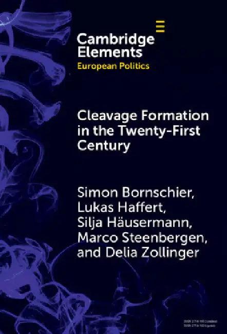 Cleavage Formation in the 21st Century (English, Simon Bornschier | Lukas Haffert | Silja Häusermann)
