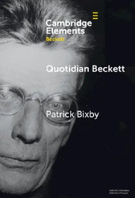 Quotidian Beckett (English, Patrick Bixby)