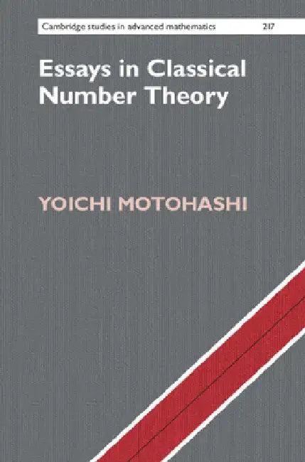 Essays in Classical Number Theory (English, Yoichi Motohashi)