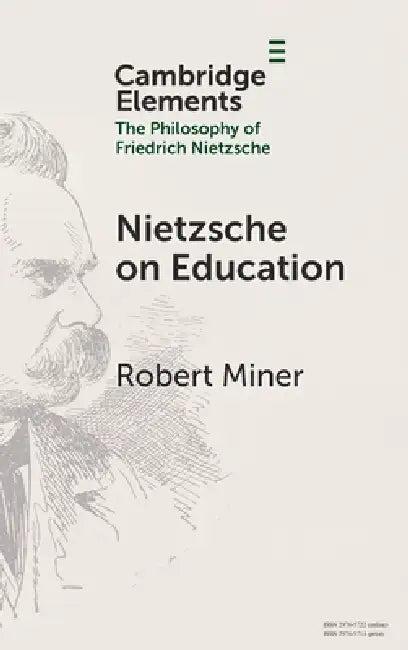Nietzsche on Education (English, Robert Miner)