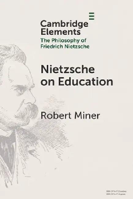 Nietzsche on Education (English, Robert Miner)