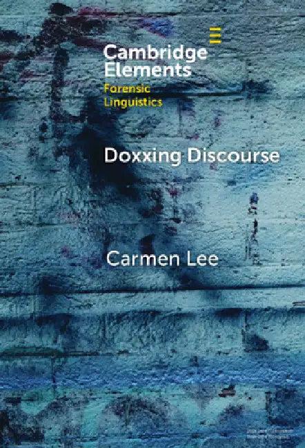 Doxxing Discourse (English, Carmen Lee)