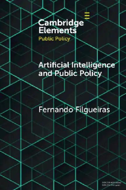 Artificial Intelligence and Public Policy (English, Fernando Filgueiras)