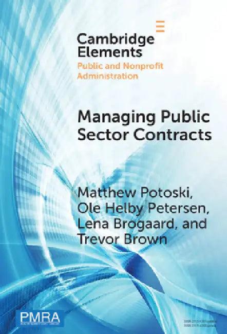 Managing Public Sector Contracts (English, Matthew Potoski | Ole Helby Petersen | Lena Brogaard)