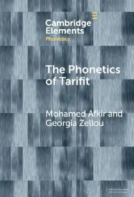 The Phonetics of Tarifit (English, Mohamed Afkir | Georgia Zellou)
