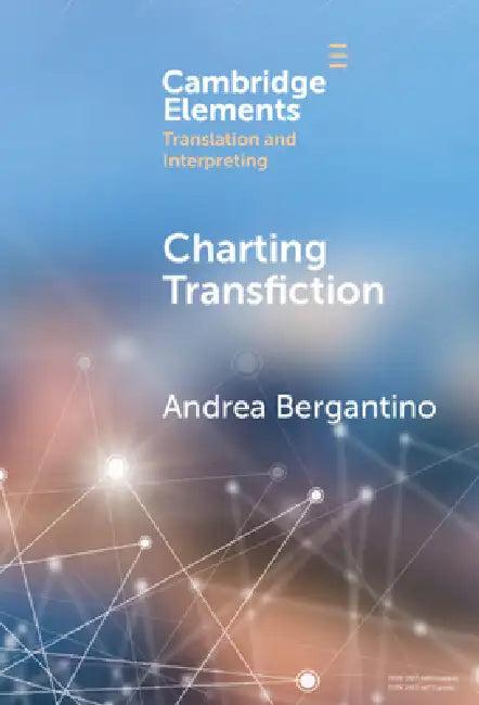 Charting Transfiction (English, Andrea Bergantino)
