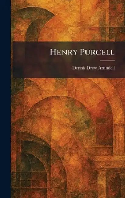 Henry Purcell (English, Dennis Drew Arundell)