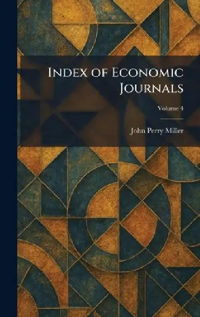 Index of Economic Journals (English, John Perry Miller)