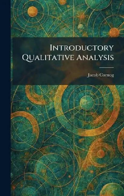 Introductory Qualitative Analysis (English, Jacob Cornog)