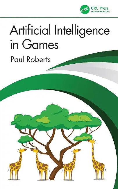 Artificial Intelligence in Games (English, Roberts | Paul)