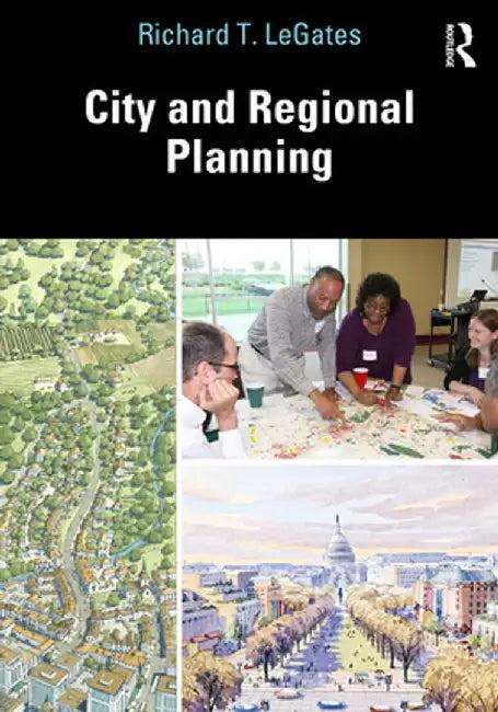 City and Regional Planning (English, Richard LeGates)