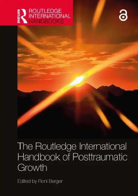 The Routledge International Handbook of Posttraumatic Growth (English, Roni Berger)