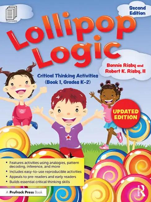 Lollipop Logic (English, Bonnie Risby)