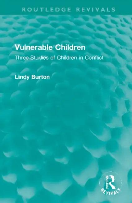 Vulnerable Children (English, Lindy Burton)