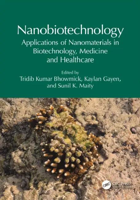 Nanobiotechnology (English, Tridib Kumar Bhowmick | Kaylan Gayen | Sunil K. Maity)