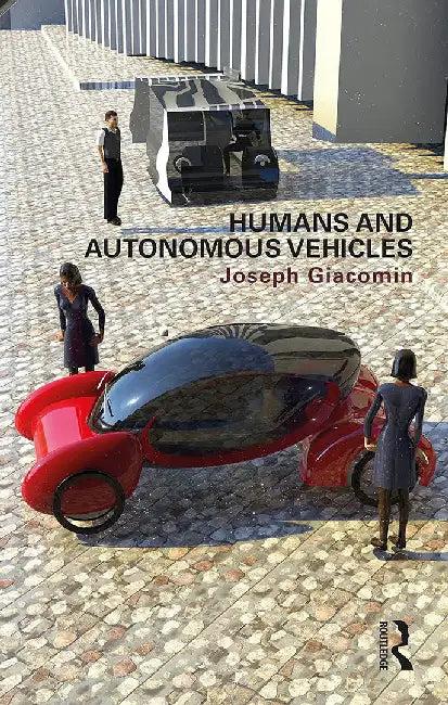 Humans and Autonomous Vehicles (English, Giacomin | Joseph)