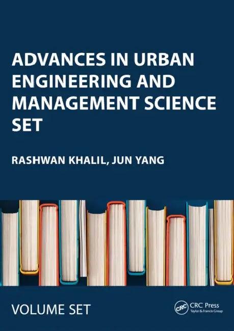 Advances in Urban Engineering and Management Science SET (English, Khalil Rashwan)
